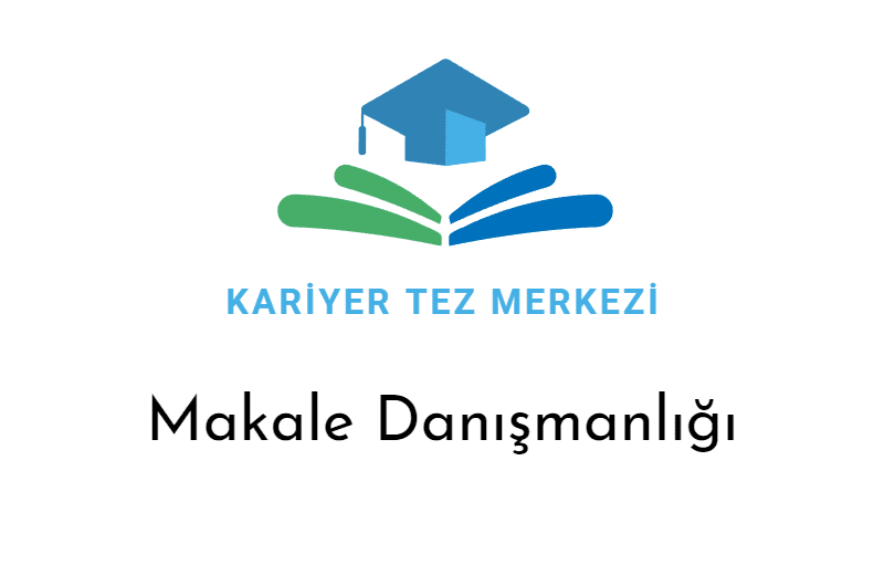 makale danışmanlığı makale danışmanlığı